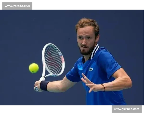 状态火热！梅德韦杰夫排名飙升，争冠热门锁定！